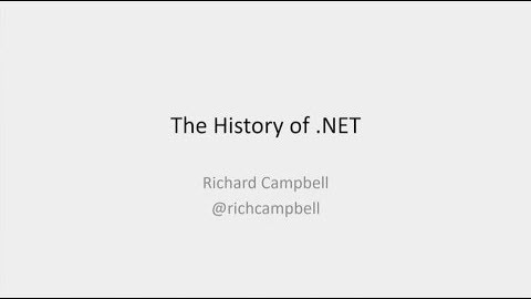 History of .NET Talk from NDC 2018